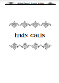 İtkin gəlin